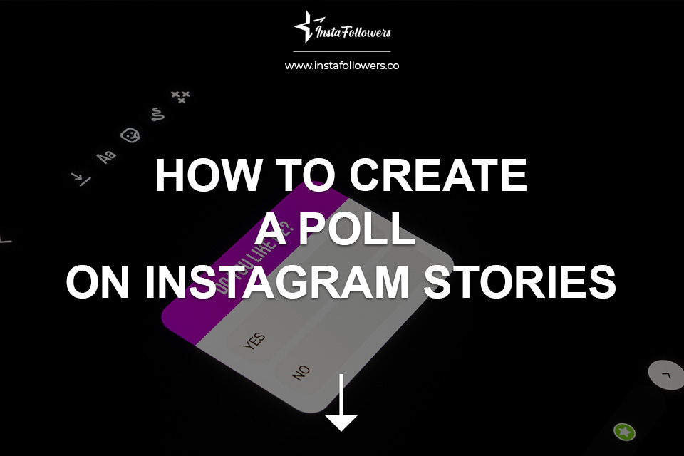 How to Create an Instagram Poll on Stories (2024)