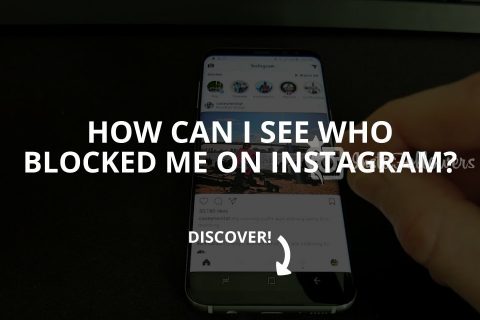 How Can I See Who Blocked Me On Instagram?