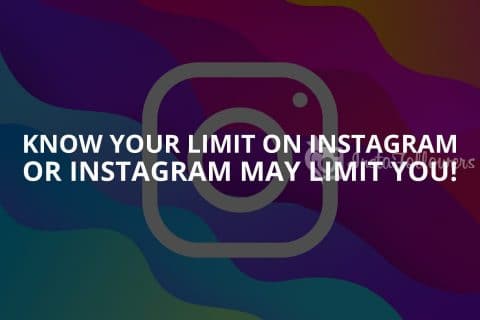 Know Your Limits on Instagram (Updated)