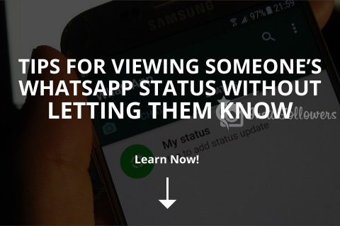 View WhatsApp Status Without Letting Them Know