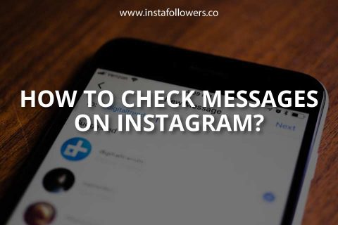 How to Check Messages on Instagram (Updated – 2024)