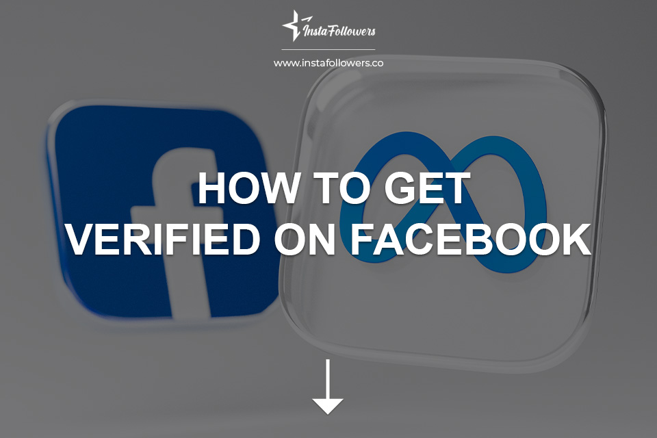 How to Get Verified on Facebook 2024