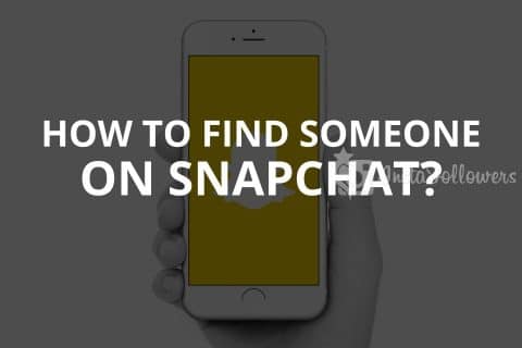 How to Find Someone on Snapchat? (2024)