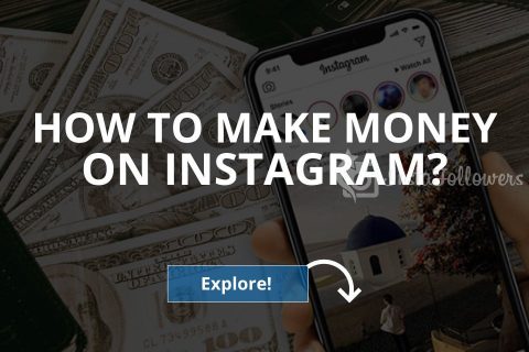 How to Make Money on Instagram