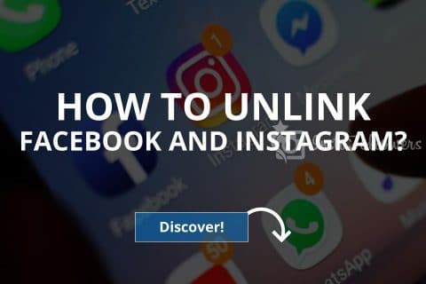 How to Unlink Instagram from Facebook