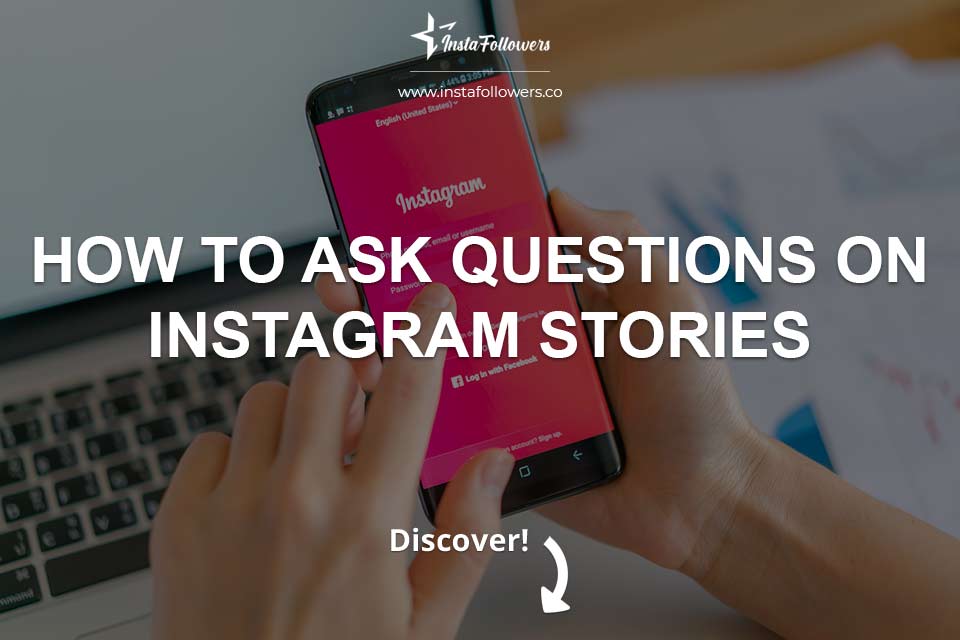 How to Ask Instagram Questions on Stories