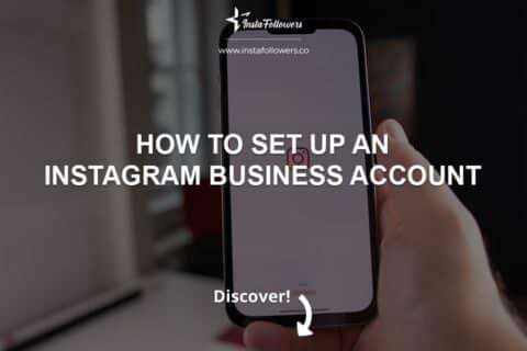 How to Set up an Instagram Business Account