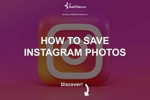 How to Save Instagram Photos for Free? (2024)