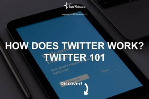 How Does Twitter Work: Twitter 101