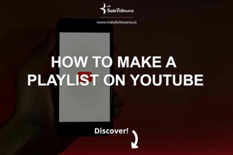 How to Make a Playlist on YouTube