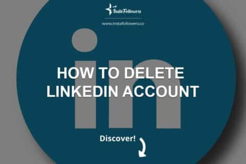 How to Delete LinkedIn Account (2025)? Step-by-Step Guide