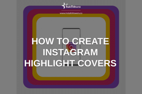 How to Make Custom Instagram Highlights Covers