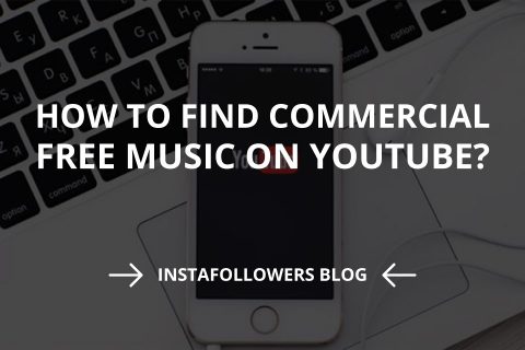 How to Find Commercial-Free Music on YouTube