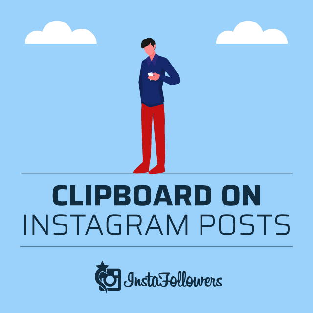 Clipboard on Instagram Posts