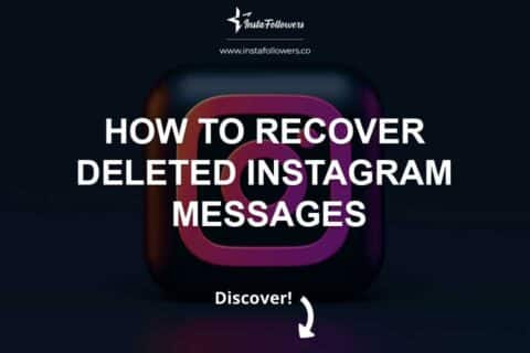 How to Recover Deleted Instagram Messages