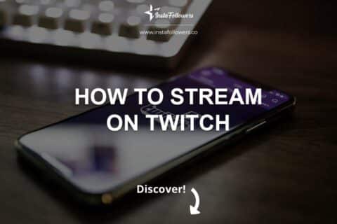 How to Stream on Twitch [+Requirements] (2024)