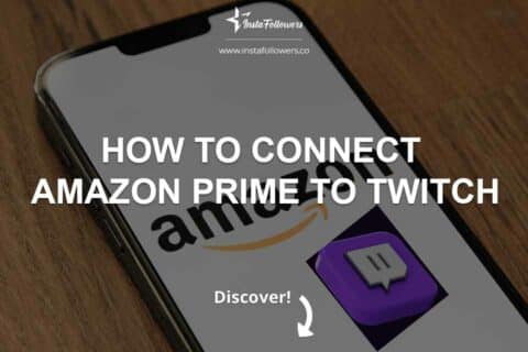 How to Connect Amazon Prime to Twitch