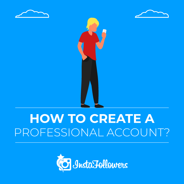 How to Create a Professional Account