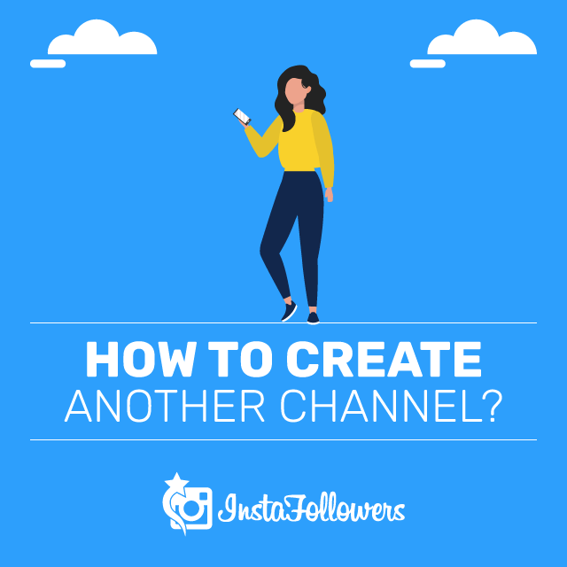 How to Create Another Channel