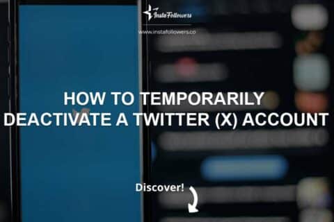 Temporarily Deactivate a Twitter (X) Account