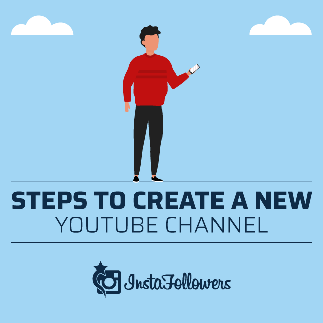 Steps to Create a New YouTube Channel