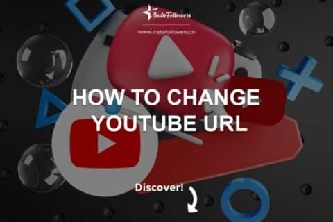 How to Change YouTube URL