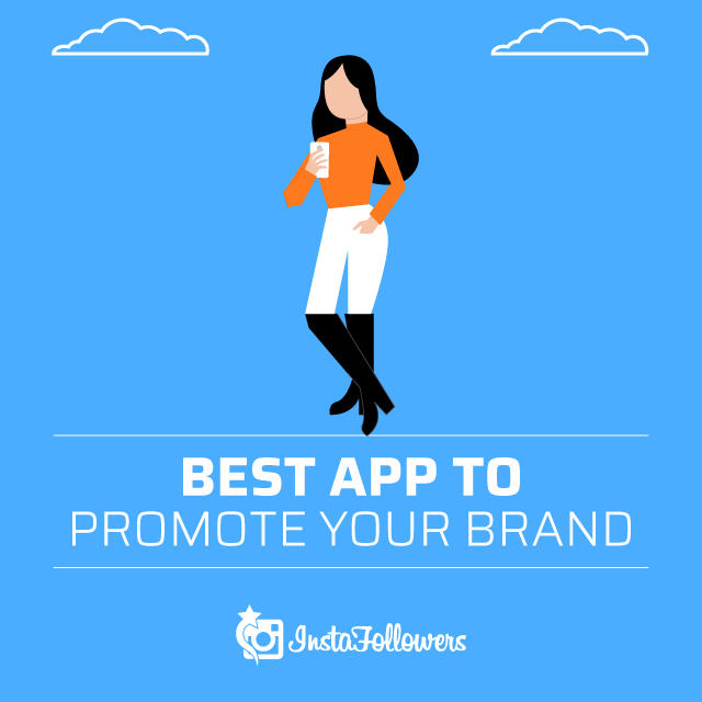 Best App to Promote Your Brand