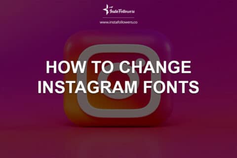 How to Change Instagram Fonts