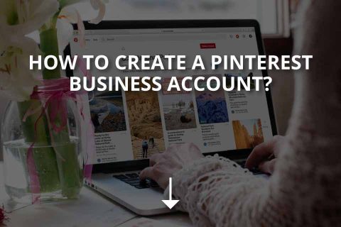 How to Create a Pinterest Business Account