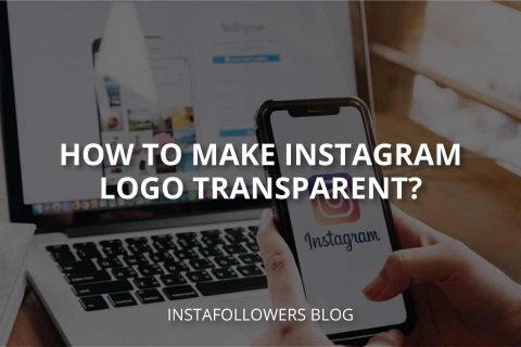 How to Make Instagram Logo Transparent