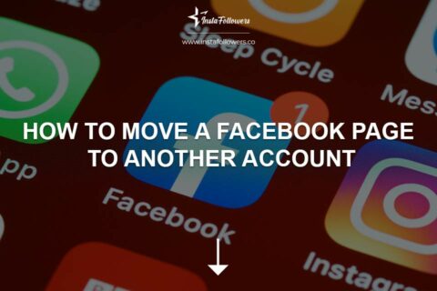 How to Move a Facebook Page to Another Account