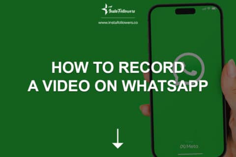 How to Record a Video on WhatsApp