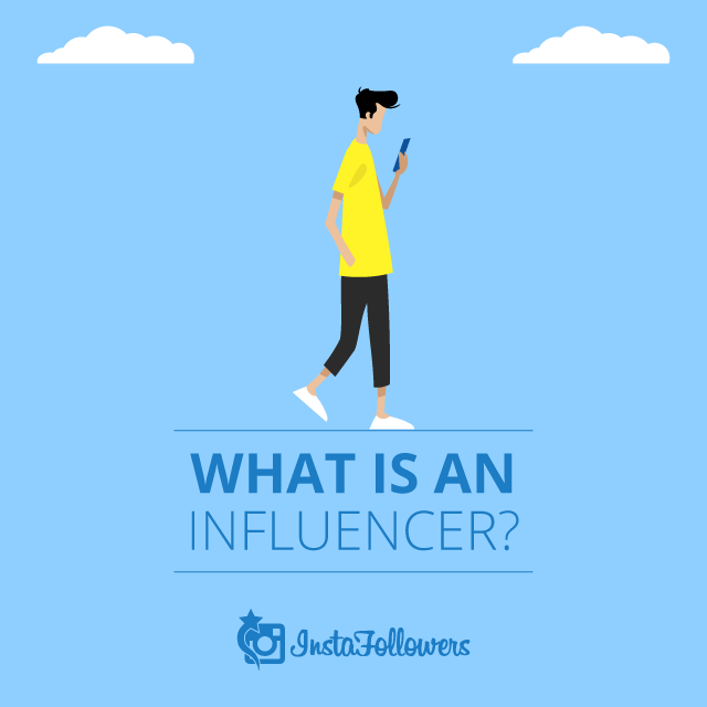 What Is an Influencer?