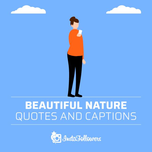 Beautiful Nature Quotes and Captions