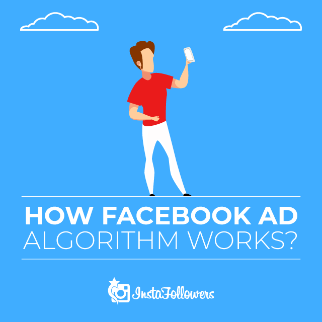 Facebook Ad Algorithm