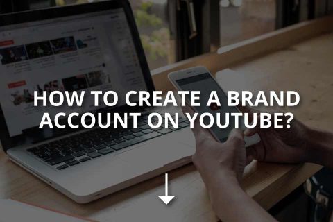 How to Create a Brand Account on YouTube