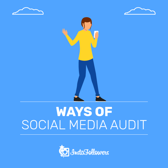 Ways of Social Media Audit