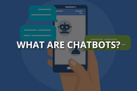 What Are Chatbots? (& How They Work)