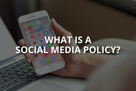 What Is a Social Media Policy?