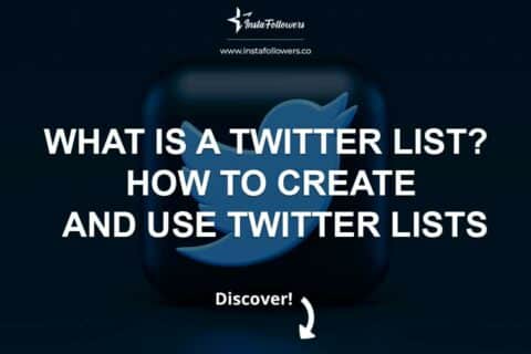 What Is a Twitter List? How to Create and Use Twitter Lists