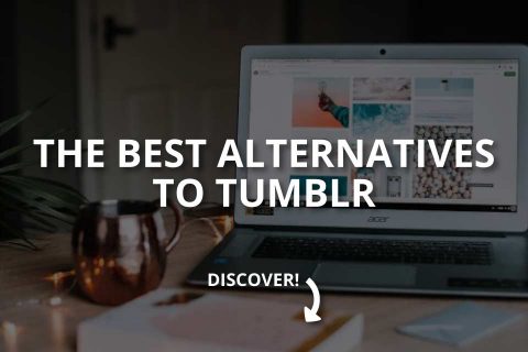 The Best Alternatives to Tumblr