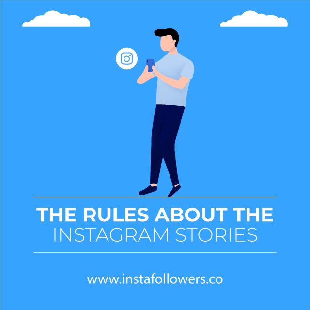 the rules about the instagram stories