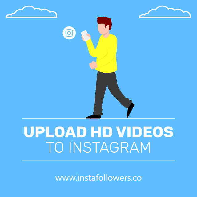 upload hd videos to instagram