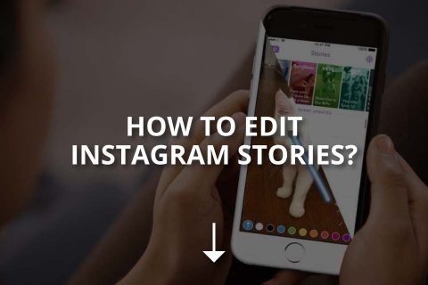 How to Edit Instagram Stories (& Highlights)