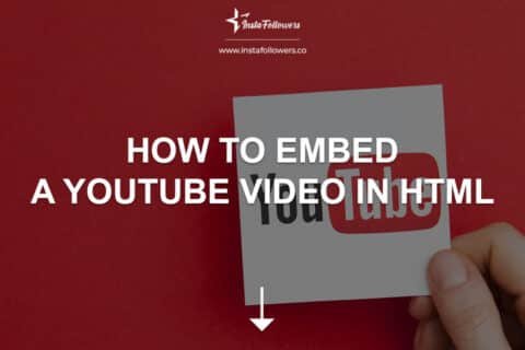 How to Embed a YouTube Video in HTML