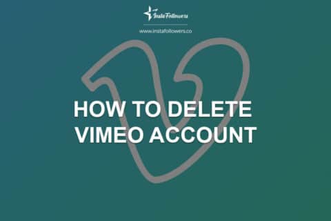 How to Delete Vimeo Account (Brief Guide)