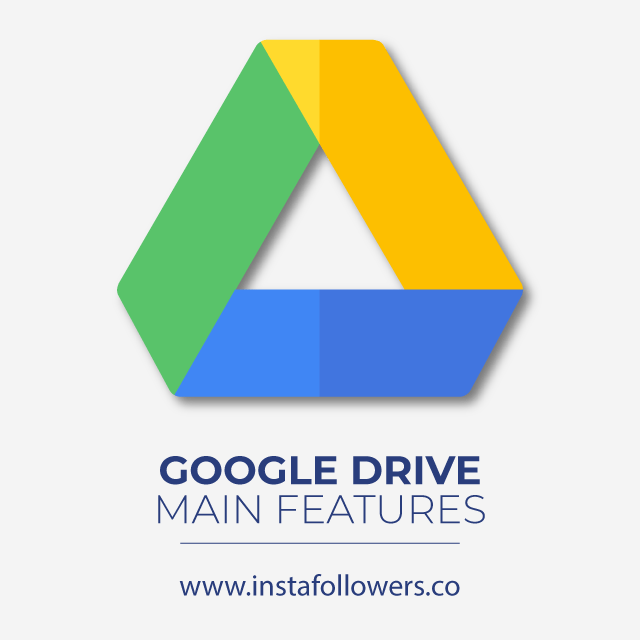 google drive main features