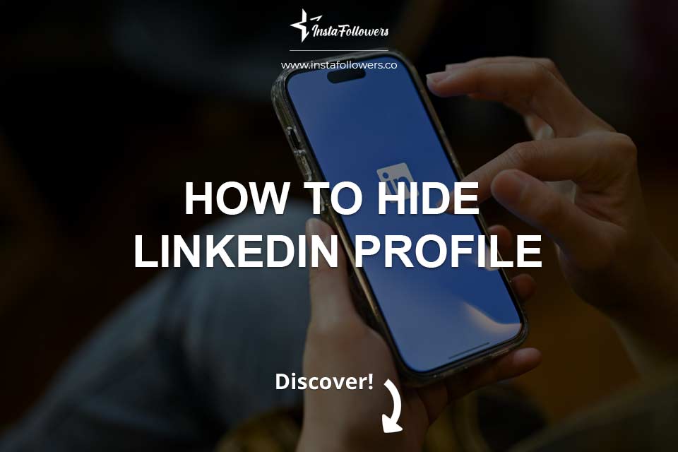 How to Hide LinkedIn Profile (Simple Guide)