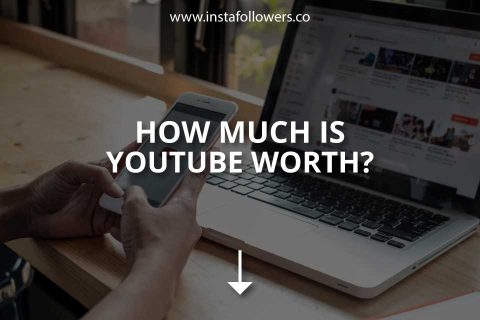 How Much Is YouTube Worth?