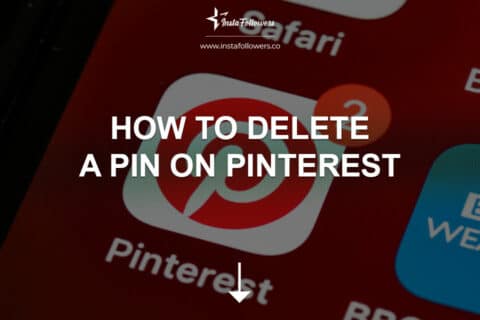 How to Delete a Pin on Pinterest